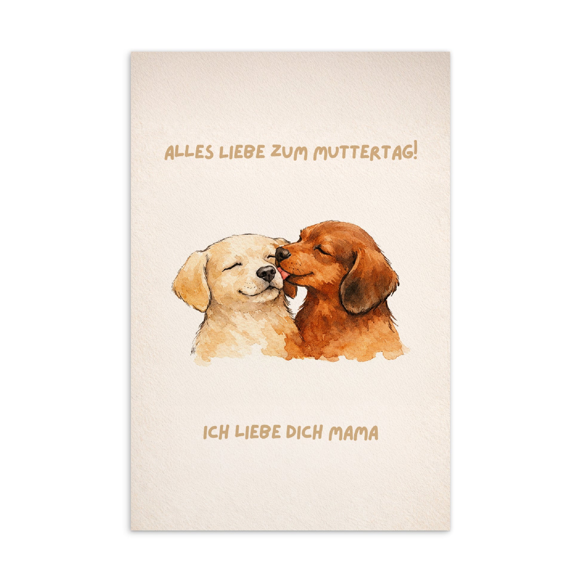 Grußkarte zum Muttertag mit zwei liebevoll illustrierten Hunden und Schriftzug „Alles Liebe zum Muttertag! Ich liebe dich Mama“.