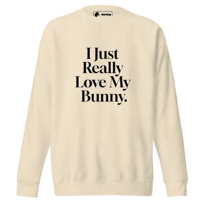 Sweatshirt mit schwarzem Schriftzug I Just Really Love My Bunny.