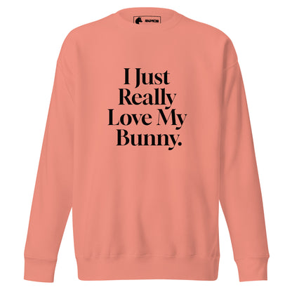 Sweatshirt mit schwarzem Schriftzug I Just Really Love My Bunny.